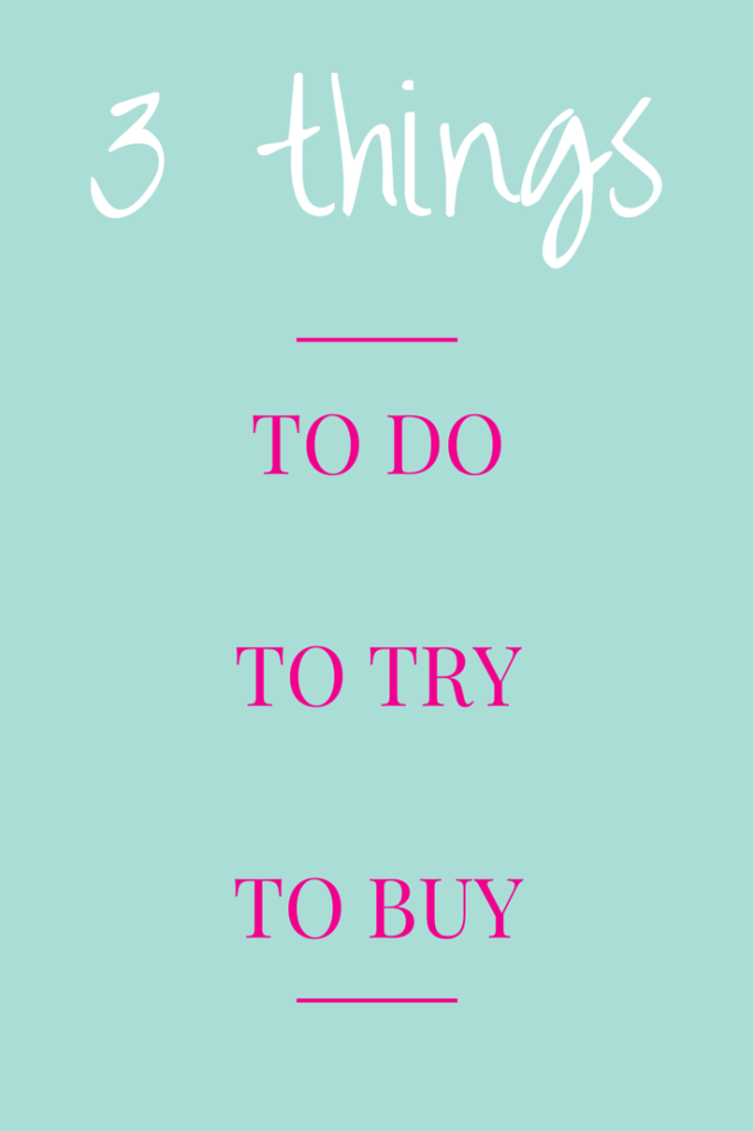 Three Things To Do Try Buy