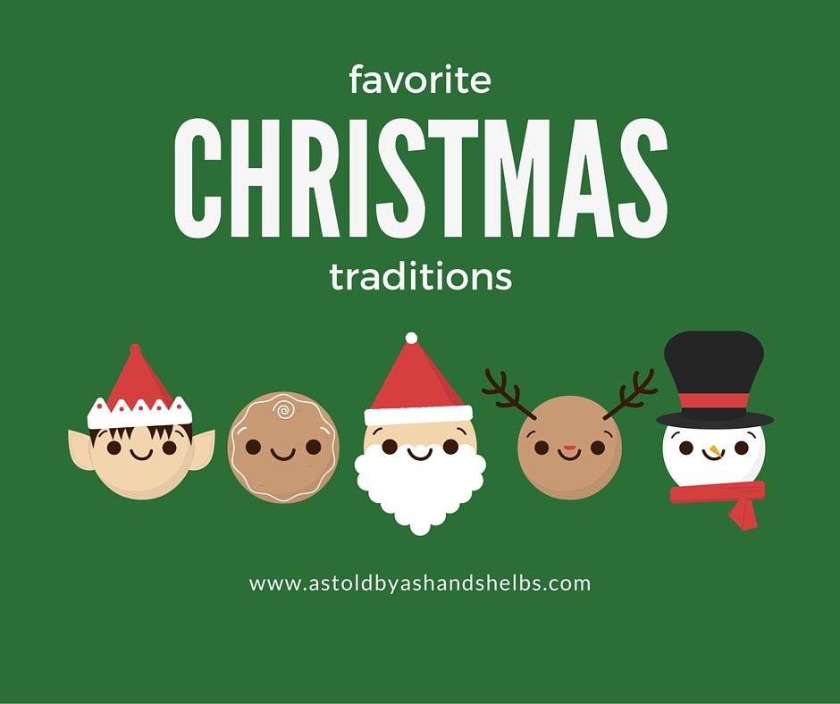 Favorite Christmas Traditions