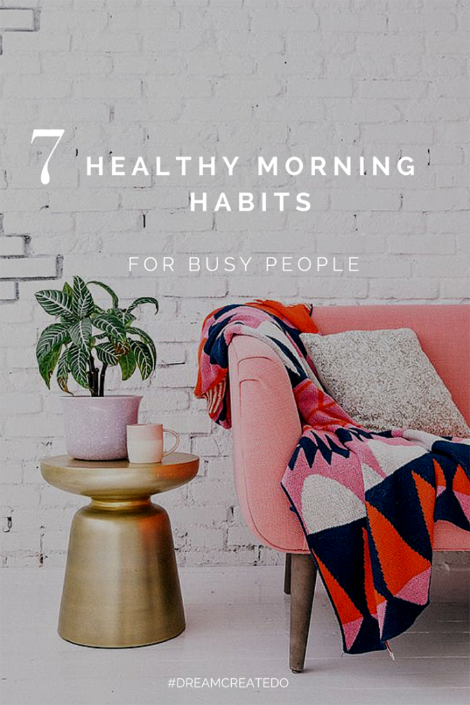 7 healthy morning habits