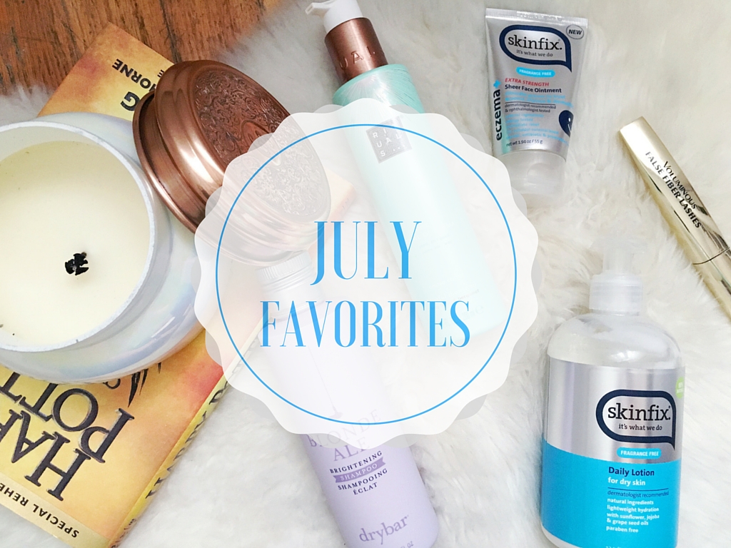 July Favorites