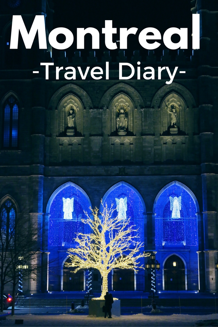 Montreal | Travel Diary