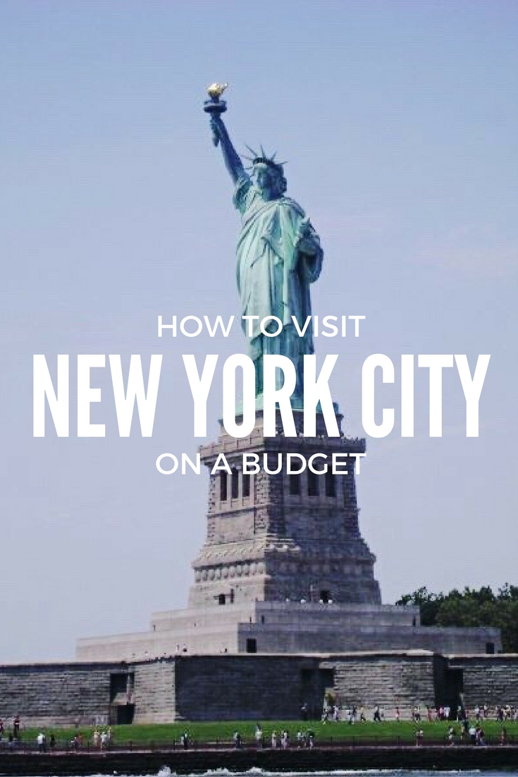 How To Visit New York City On A Budget