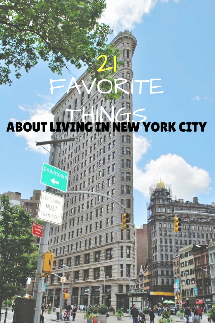 21 Favorite Things About Living In New York City