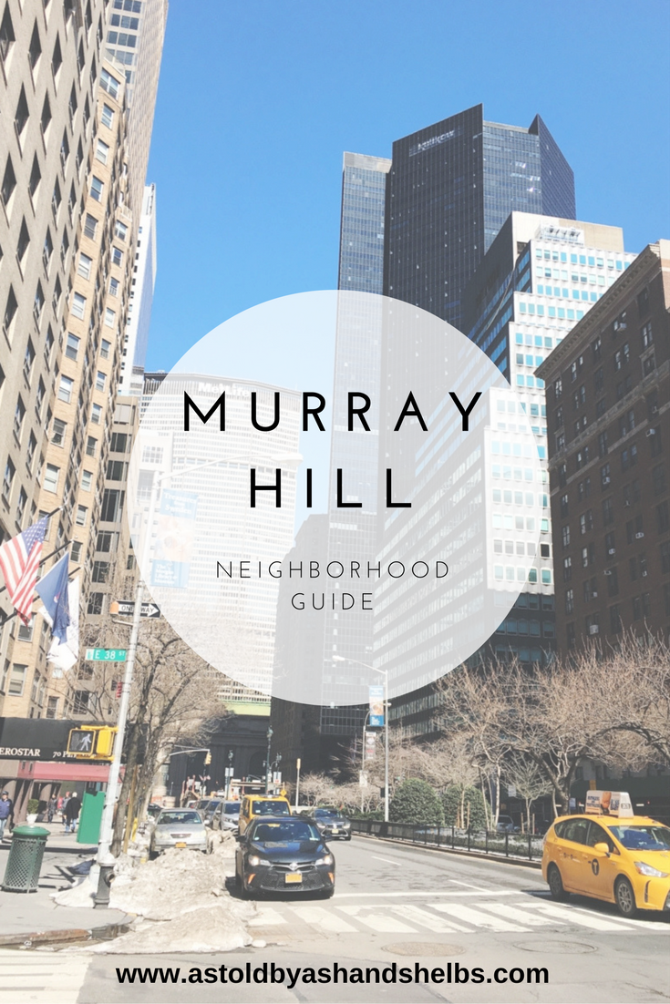 Neighborhood Guide | Murray Hill