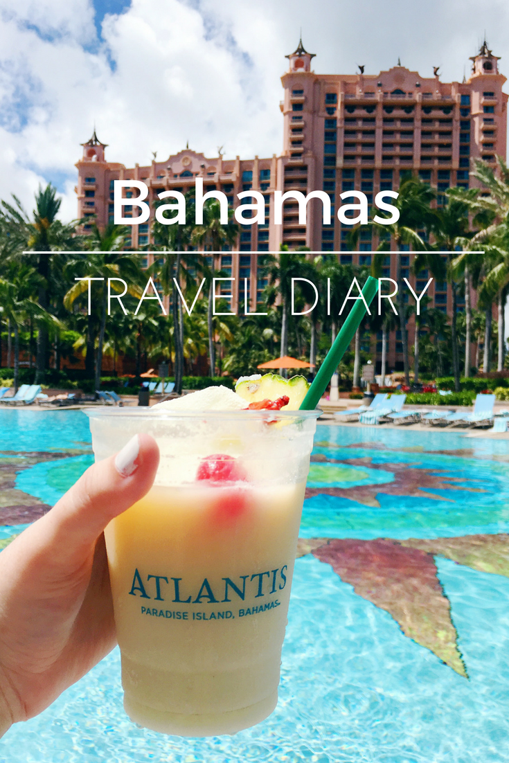 Atlantis, Bahamas | Travel Diary