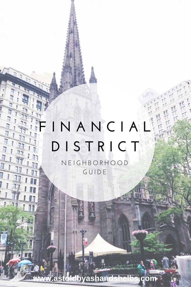 NYC Neighborhood Guide | Financial District