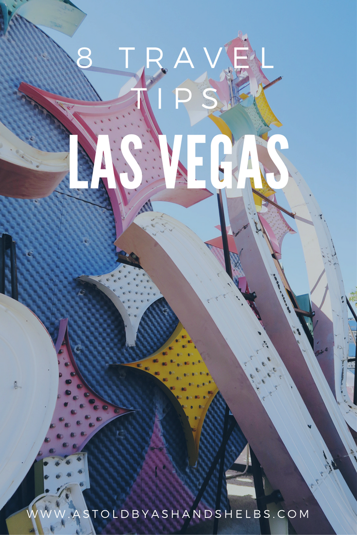 8 Things To Know Before Going To Las Vegas