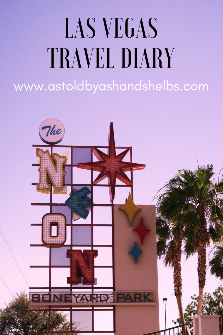 Las Vegas | Travel Diary