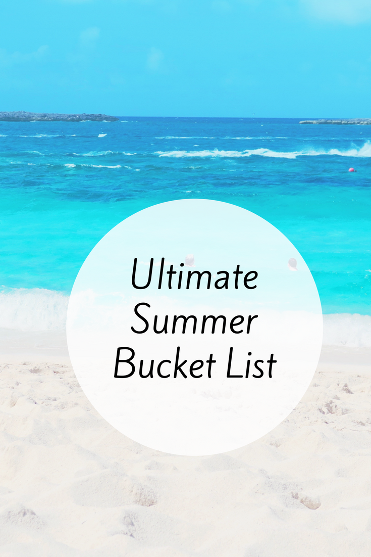 Summer Bucket List