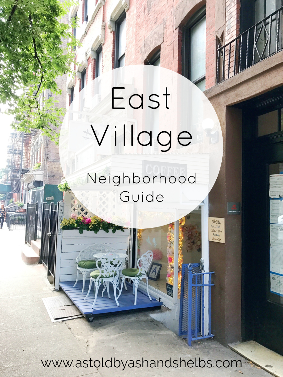 NYC Neighborhood Guide | East Village