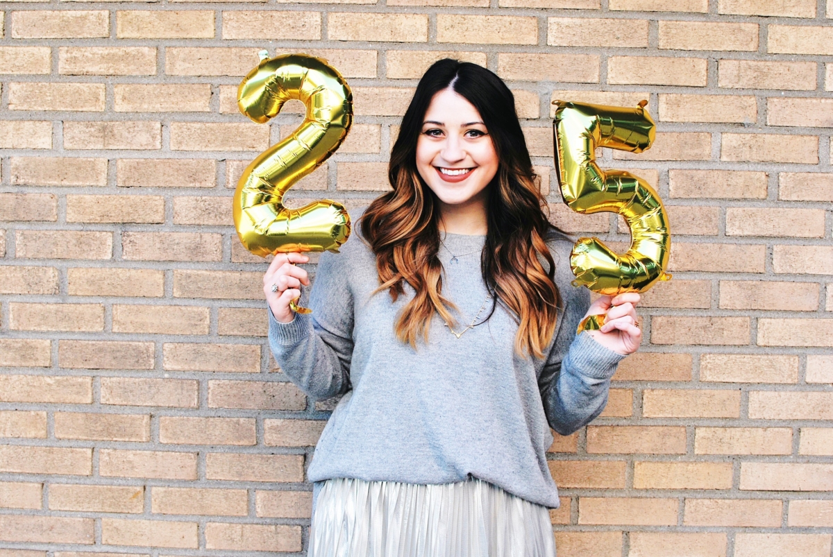 25 Thoughts On My 25th Birthday