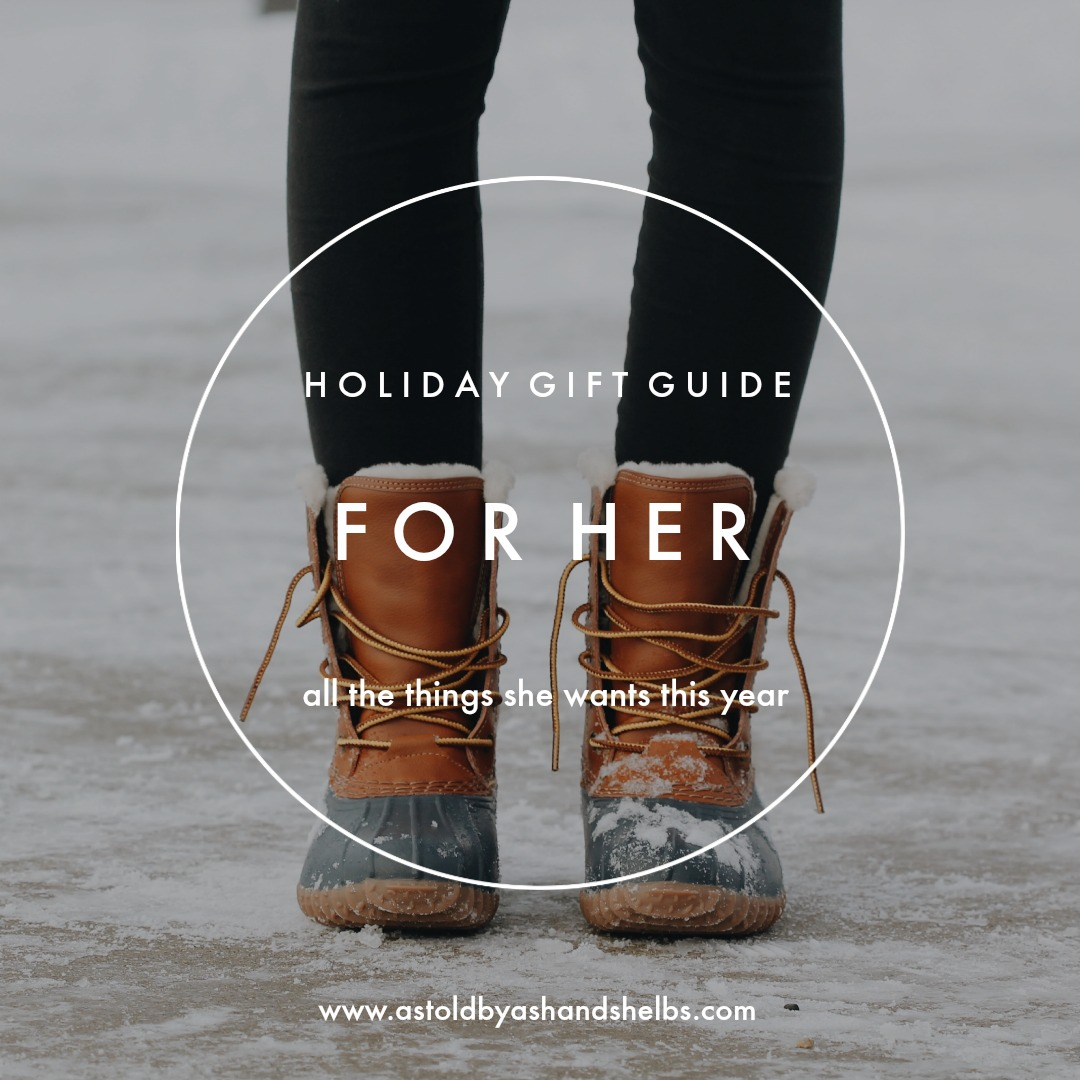 Holiday Gift Guide | For Her