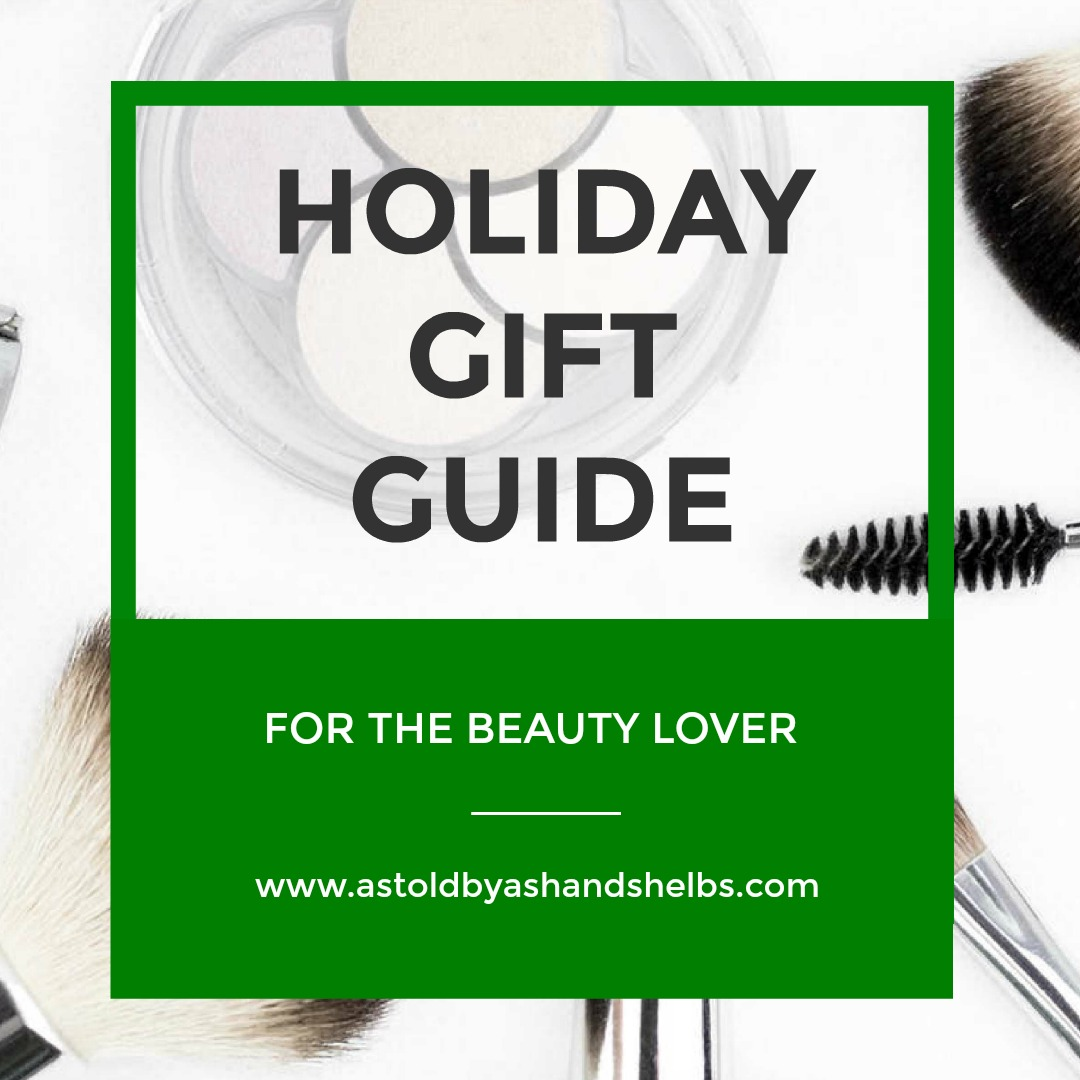 Holiday Gift Guide | Beauty and Wellness