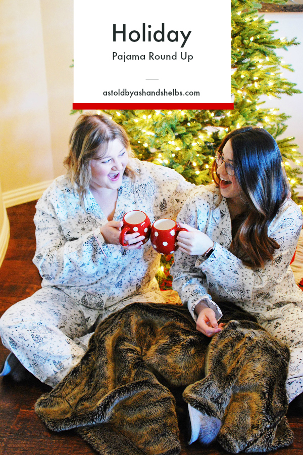 Holiday Pajama Round Up