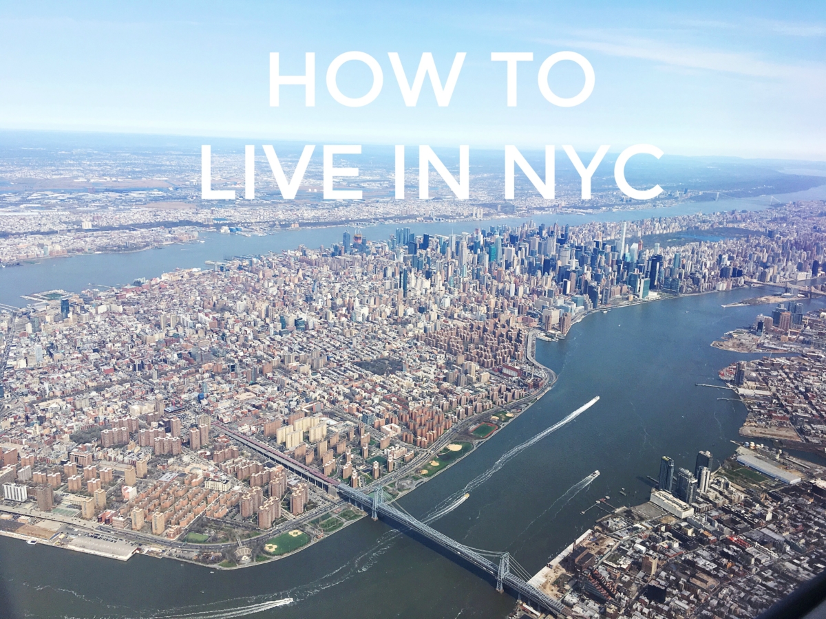 How To Live In NYC