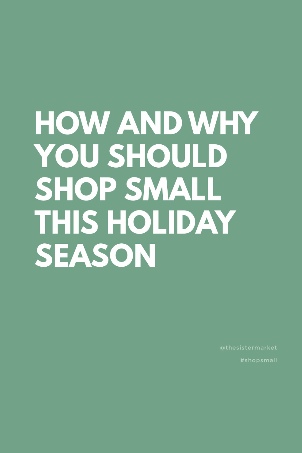 How And Why You Should Shop Small